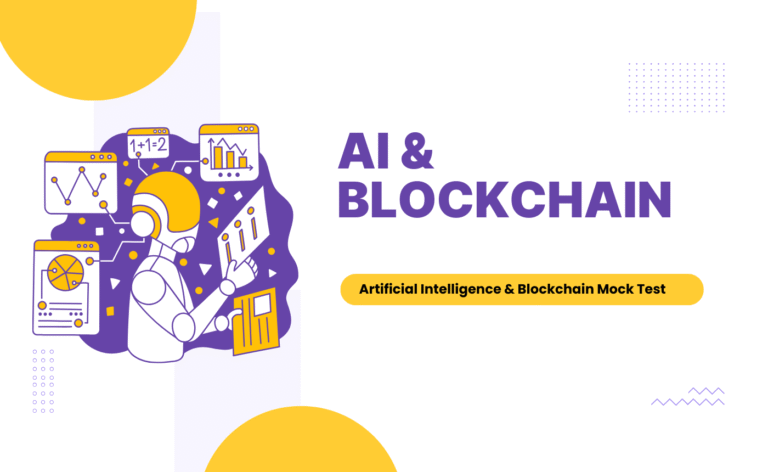 Blockchain and Artificial Intelligence (AI) – Mock Test